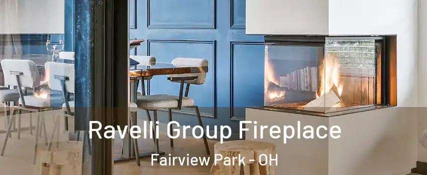  Ravelli Group Fireplace Fairview Park - OH